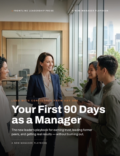 Your First 90 Days as a Manager