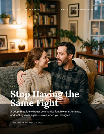 Stop Having the Same Fight